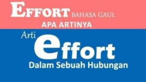 effort bahasa gaul